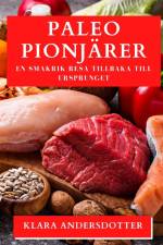 Paleo Pionjärer af Klara Andersdotter