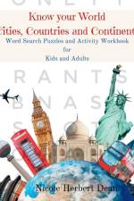Know Your World Cities, Countries and Continents af Nicole Herbert Dean