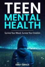 Teen Mental Health af Emily Grace