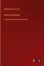 Droit international af Edgard Rouard De Card
