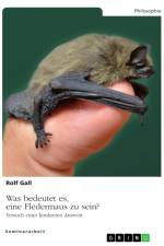 Was bedeutet es, eine Fledermaus zu sein? af Rolf Gall