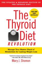 Thyroid Diet Revolution, The af Mary J Shomon
