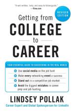 Getting from College to Career Rev Ed af Lindsey Pollak