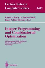 Integer Programming and Combinatorial Optimization af Robert E. Bixby