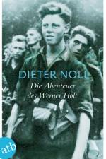 Die Abenteuer des Werner Holt af Dieter Noll