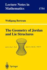 The Geometry of Jordan and Lie Structures af Wolfgang Bertram