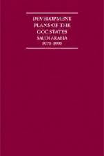 Development Plans of the Gcc States: Saudi Arabia 1962-1995 14 Volume Hardback Set af Cambridge University Press