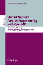Shared Memory Parallel Programming with Open MP af Barbara M. Chapman