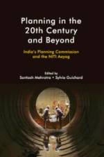 Planning in the 20th Century and Beyond af Santosh Mehrotra