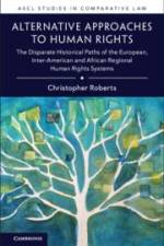 Alternative Approaches to Human Rights af Christopher Roberts