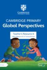 Cambridge Primary Global Perspectives Stage 6 Teacher's Resource with Digital Access af Adrian Ravenscroft