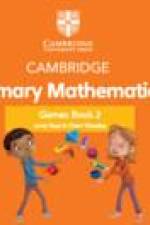 Cambridge Primary Mathematics Games Book 2 with Digital Access af Janet Rees