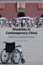 Disability in Contemporary China af Sarah Dauncey