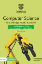 Cambridge Igcse(tm) and O Level Computer Science Programming Book for Microsoft(r) Visual Basic with Digital Access (2 Years) af Richard Morgan