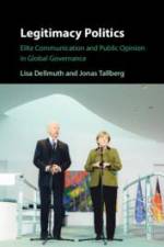 Legitimacy Politics af Lisa Dellmuth