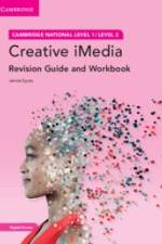 Cambridge National in Creative Imedia Revision Guide and Workbook with Digital Access (2 Years) af Jennie Eyres
