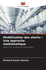 Modélisation des stocks : Une approche mathématique af Animesh Kumar Sharma