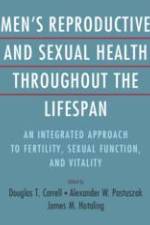 Men's Reproductive and Sexual Health Throughout the Lifespan af James M. Hotaling