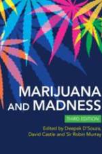 Marijuana and Madness af David Castle