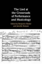 The Lied at the Crossroads of Performance and Musicology af Benjamin Binder