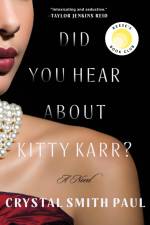 Did You Hear about Kitty Karr? af Crystal Smith Paul