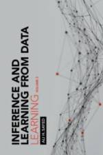 Inference and Learning from Data: Volume 3 af Ali H. Sayed