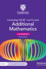 Cambridge Igcse(tm) and O Level Additional Mathematics Coursebook with Cambridge Online Mathematics (2 Years' Access) af Sue Pemberton