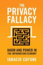 The Privacy Fallacy af Ignacio (McGill University Cofone
