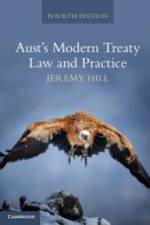 Aust's Modern Treaty Law and Practice af Jeremy Hill
