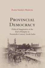 Provincial Democracy af Rama Sundari Mantena