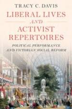 Liberal Lives and Activist Repertoires af Tracy C. (Northwestern University Davis
