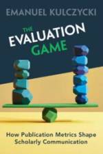 The Evaluation Game af Emanuel Kulczycki