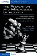 The Prevention and Management of Violence af Masum Khwaja