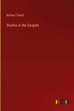 Studies in the Gospels