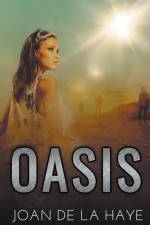 Oasis af Joan De La Haye