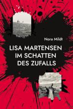 Lisa Martensen Im Schatten des Zufalls af Nora Mildt
