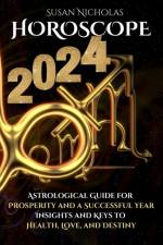 Horoscope 2024 af Susan Nicholas