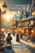 Nostalgische Winterwelt af Diana Kluge