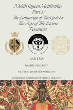 Nakhti Queen Mothership Part 3 af Kali J. N. S