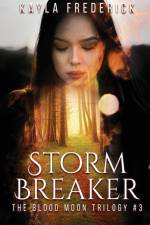Storm Breaker af Kayla Frederick