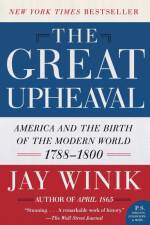 The Great Upheaval af Jay Winik