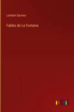 Fables de La Fontaine af Lambert Sauveur