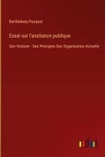 Essai sur l'assitance publique af Barthelemy Pocquet