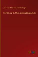 Homélie sur St. Marc, apôtre et évangéliste af Jean-Joseph Severus