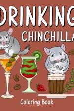 Drinking Chinchilla Coloring Book af Paperland