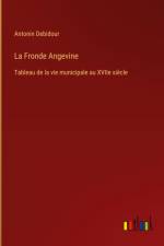 La Fronde Angevine