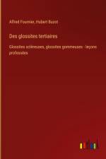 Des glossites tertiaires