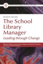 The School Library Manager af Blanche Woolls