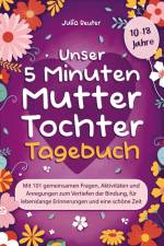 Unser 5 Minuten Mutter-Tochter-Tagebuch af Julia Reuter