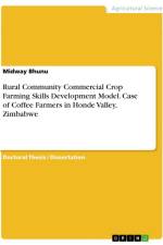 Rural Community Commercial Crop Farming Skills Development Model. Case of Coffee Farmers in Honde Valley, Zimbabwe af Midway Bhunu